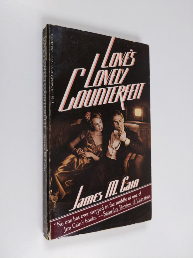 James M. Cain : Love's Lovely Counterfeit