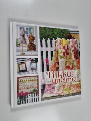 Hilde Lien : Tilkku-unelmia