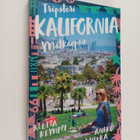 Reetta Kemppi : Kalifornia : matkaopas - pikkukuva 1