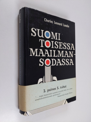 C. Leonard Lundin : Suomi toisessa maailmansodassa