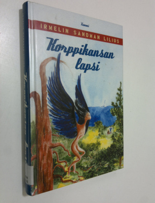 Irmelin Sandman Lilius : Korppikansan lapsi