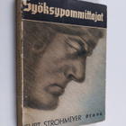 Curt Strohmeyer : Syöksypommittajat : stukalentäjien eläm... - pikkukuva 1