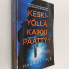 Harriet Tyce : Keskiyöllä kaikki päättyy - pikkukuva 1