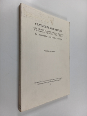 Ville Lukkarinen : Classicism and History: Anachronistic ...