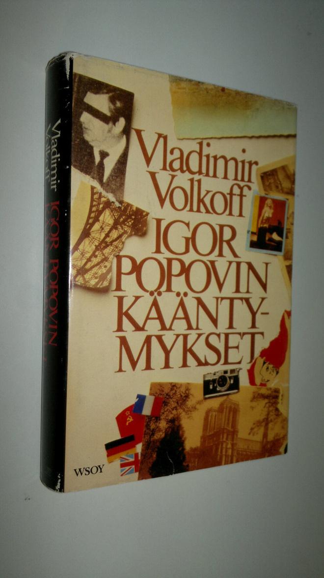 Vladimir Volkoff : Igor Popovin kääntymykset