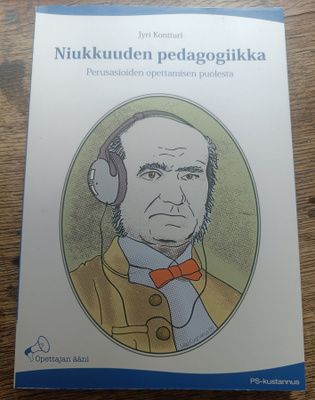 Jyrki Kontturi: Niukkuuden pedagogiikka