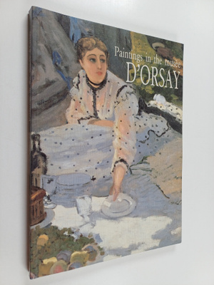 Michel Laclotte : Paintings in the Musee d'Orsay