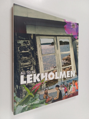 Magnus Lindholm : All tid på Lekholmen