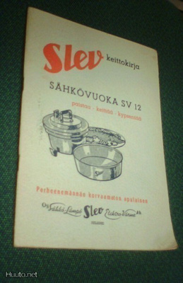Slev sähkövuoka SV 12 keittokirja (1952) Sis.postikulut