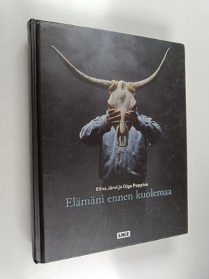 Elina Järvi ym. : Elämäni ennen kuolemaa