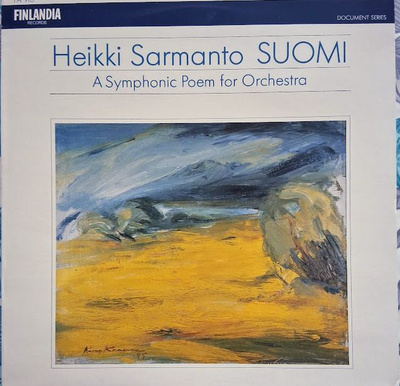 Heikki Sarmanto: Suomi - A Symphonic Poem For Orchestra LP