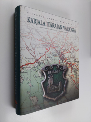 Yrjö ym. (toim.) Kaukiainen : Viipurin läänin historia 6 ...
