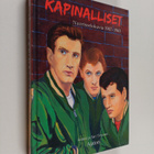 Antero Tirronen ym. : Kapinalliset : nuorisoelokuvia 1947... - pikkukuva 1