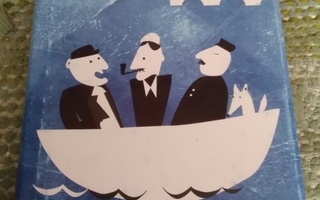 Jerome K. Jerome: Kolme miestä veneessä