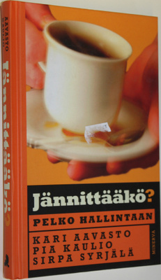 Kari Aavasto : Jännittääkö : pelko hallintaan