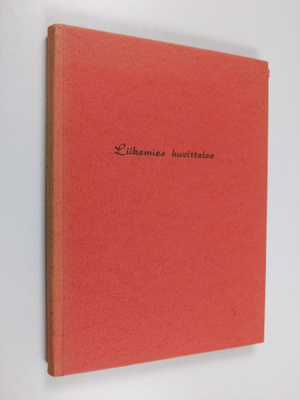 Aapo Similä : Liikemies huvittelee (signeerattu, tekijän ...