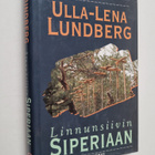 Ulla-Lena Lundberg : Linnunsiivin Siperiaan - pikkukuva 1