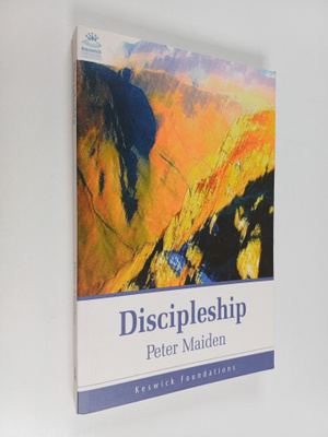 Peter Maiden : Discipleship