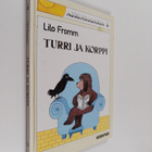 Lilo Fromm : Turri ja Korppi - pikkukuva 1