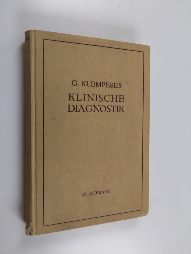 Georg Klemperer : Grundriss der klinischen diagnostik