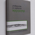 Jyväskylän ja ympäristön kuvitettu matka-opas - pikkukuva 1