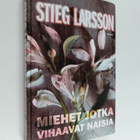 Stieg Larsson : Miehet jotka vihaavat naisia - pikkukuva 1