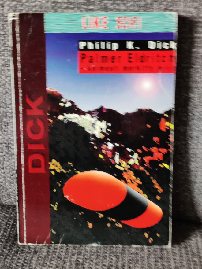 Palmer Eldrich kolmesti merkitty mies Philip K. Dick