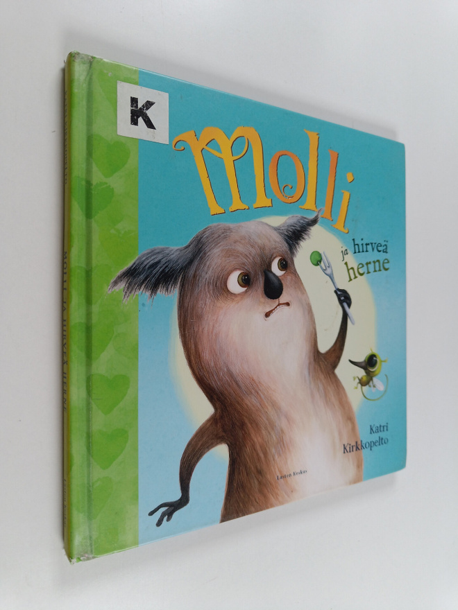 Katri Kirkkopelto : Molli ja hirveä herne