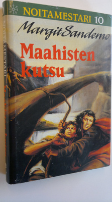 Margit Sandemo : Maahisten kutsu - Noitamestari 10