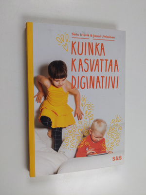 Satu Irisvik : Kuinka kasvattaa diginatiivi