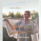 Carita Harju : Hyvää oloa saunomalla - pikkukuva 1