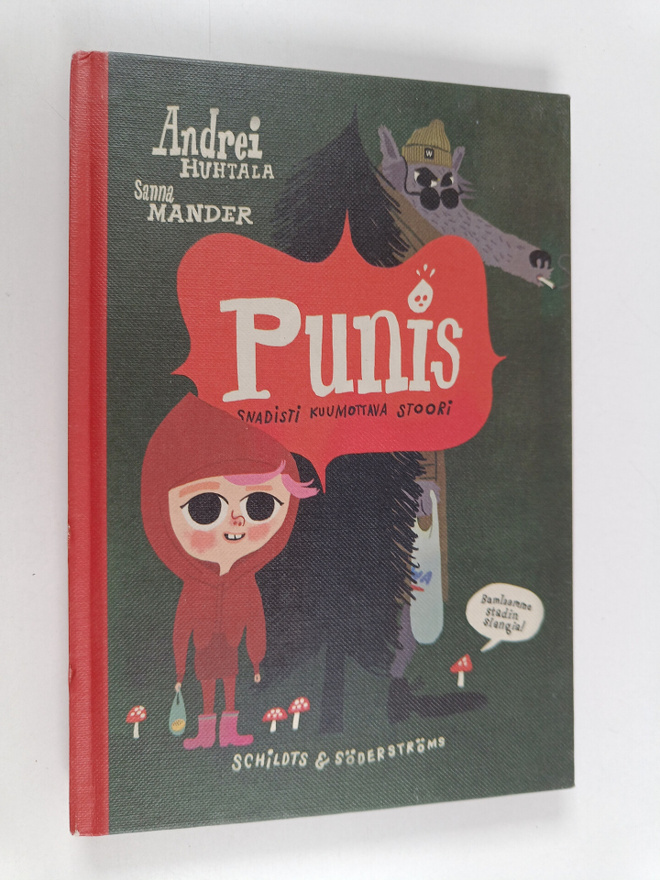 Andrei Huhtala : Punis : snadisti kuumottava stoori