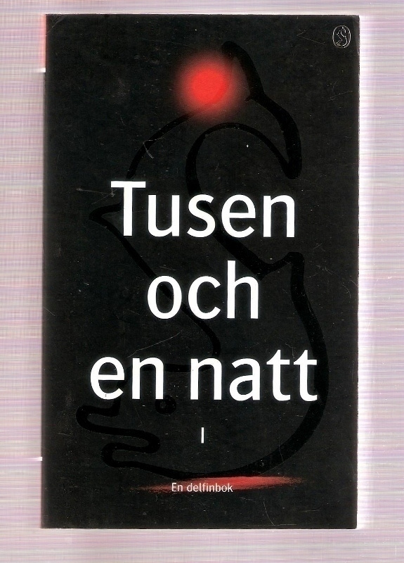 Tusen och en natt I (Bonnier 2002)