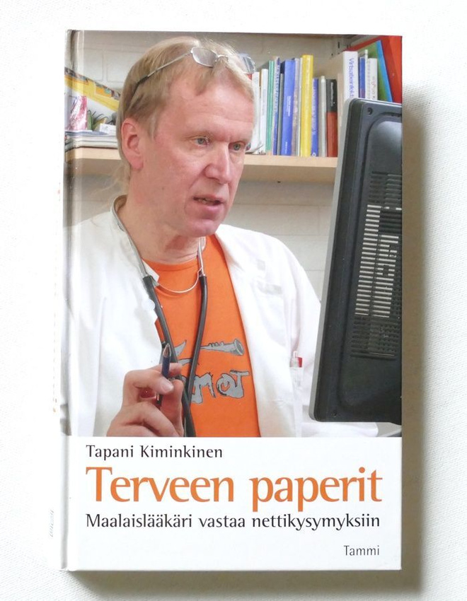 Tapani Kiminkinen: Terveen paperit, Maalais... signeerattu