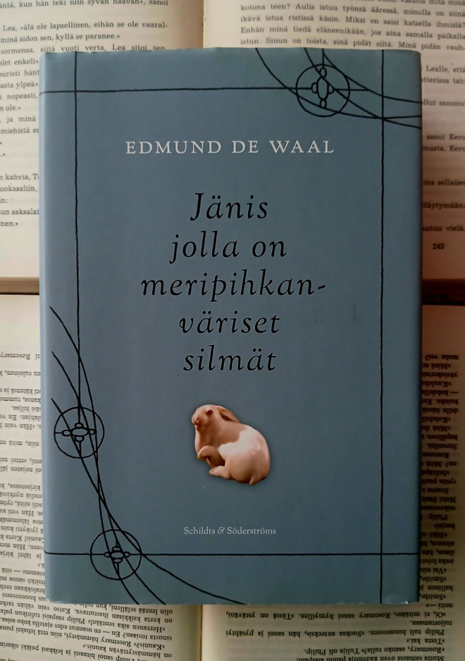Edmund De Waal - Jänis jolla on meripihkanväriset silmät