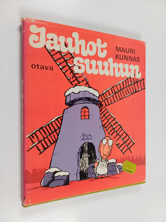 Mauri Kunnas : Jauhot suuhun