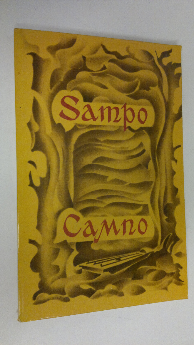 Sampo : Kalevala sommitelmia lapsille / Sampo : Iz Kaleva...