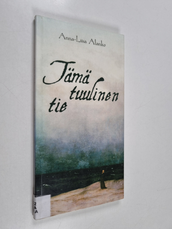 Anna-Liisa Alanko : Tämä tuulinen tie