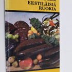 Silvia Kalvik : Eestiläisiä ruokia - pikkukuva 1