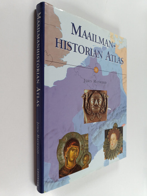 John Haywood : Maailmanhistorian atlas