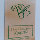 Uuden testamentin kirjeitä 1 - pikkukuva 1