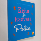 Elizabeth Hartley-Brewer : Kehu ja kasvata poika - pikkukuva 1