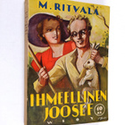 M. Ritvala : Ihmeellinen Joosef : eli elämä on seikkailua... - pikkukuva 1