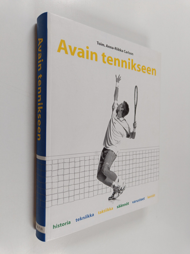 Anna-Riikka (toim.) Carlson : Avain tennikseen