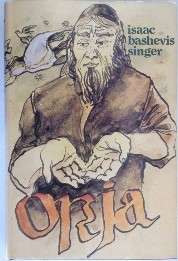 ISAAC BASHEVIS SINGER: ORJA (KOVAKANTINEN)