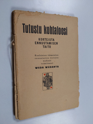 Jalmari Martikainen : Tutustu kohtaloosi : korteista ennu...