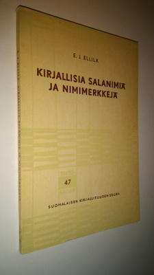 E. J. Ellilä : Kirjallisia salanimiä ja nimimerkkejä