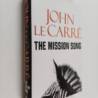 John Le Carre : The mission song - pikkukuva 1
