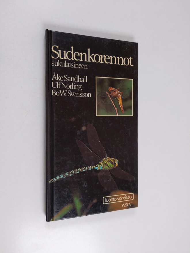 Åke Sandhall : Sudenkorennot sukulaisineen : ulkonäkö, ke...