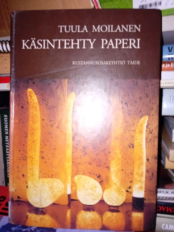 Moilanen:  Käsintehty paperi (  SIS POSTIKULU)